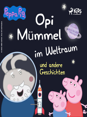 cover image of Opi Mümmel im Weltraum und andere Geschichten